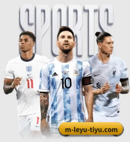 了解平台 - 体育资讯内容服务(leyu sports app)